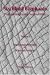 Six Blind Elephants: v. 1: Understanding Ourselves and Each Other: v. 1