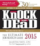 Knock 'em Dead 2015: The Ultimate Job Search Guide