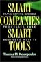 Smart Companies, Smart Tools: Transforming Business Processes into Business Assets