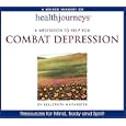 Health Journeys: A Meditation to Help You Combat Depression by Belleruth Naparstek