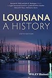 Louisiana: A History