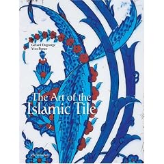 The Art of the Islamic Tile