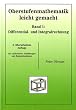 Oberstufenmathematik, leicht gemacht, Bd.1, Differential- und Integralrechnung