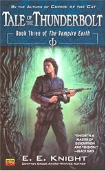 Tale of the Thunderbolt (The Vampire Earth, Book 3)