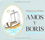 Buy : Amos y Boris: Spanish Paperback Edition of Amos & Boris (Spanish Edition)