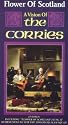 Flower Of Scotland - A Vision Of The Corries [VHS]