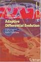 Adaptive Differential Evolution: A Robust Approach to Multimodal Problem Optimization (Adaptation, Learning, and Optimization)