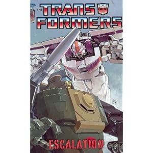 【クリックで詳細表示】Escalation (Transformers) [ペーパーバック]