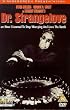 Doctor Strangelove [UK Import]