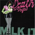 Milk It: The Best of Death in Vegas by Death In Vegas