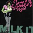 Milk It - Best of
