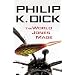 Philip K Dick's SF Novels by Publication Date (Pt 1)