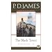The Black Tower (Adam Dalgliesh Mystery Series #5)