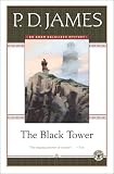 The Black Tower (Adam Dalgliesh Mystery Series #5)