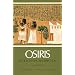 Osiris and the Egyptian Resurrection: v. 1