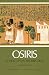 Osiris and the Egyptian Resurrection: v. 1
