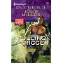 Pulling the Trigger (Harlequin Intrigue Series)