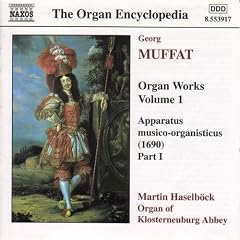 Muffat - Organ Works, Vol 1