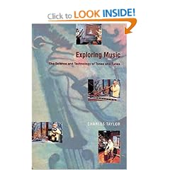 Exploring Music: The Science and Technology of Tones and Tunes: Science of Tones and Tunes