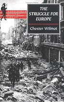 The Struggle for Europe (Wordsworth Military Library)