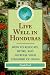 Book Live Well in Honduras: How to Relocate, Retire, and Increase Your Standard of Living