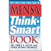 Mensa Think Smart Book: Games & Puzzles to Develop a Sharper, Quicker Mind