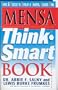 Mensa Think Smart Book: Games & Puzzles to Develop a Sharper, Quicker Mind