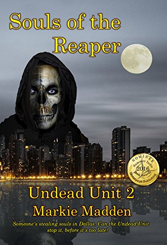 Souls of the Reaper (The Undead Unit Book 2)