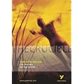 York Notes on Arthur Miller's "Crucible"