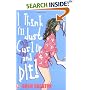I Think I'll Just Curl Up and Die (Leehampton) (Leehampton)