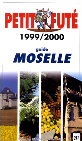 City Travel Guides Discounted  Livres : Moselle  1999-2000