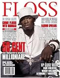 Floss : the Urban Fashion Magazine