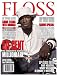 Magazines : Floss : the Urban Fashion Magazine