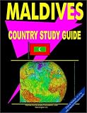 Maldives Country (World Country Study Guide Library)