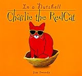 Charlie the RedCat in a Nutshell
