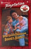  : Boone'S Bounty (Three Cowboys & A Baby) (Harlequin Temptation, 788)