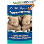 In The Beginning...There Were No Diapers: Laughing and Learning In The First Years Of Fatherhood