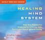 Healing Mind System