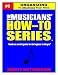 Organizing - To Maximize Your Time (The Musicians' How-To-Series)