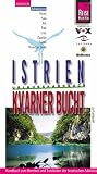 Kroatien, Istrien und Kvarner Bucht - Werner Lips