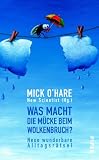 Produkt-Bild: Was macht die M&uuml;cke beim Wolkenbruch?: Neue wunderbare Alltagsr&auml;tsel