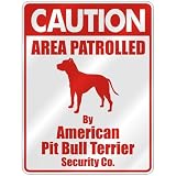 CAUTION AREA PATROLLED BY AMERICAN PIT BULL TERRIER SECURITY CO. PARKING SIGN DOG