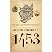 1453: The Holy War for Constantinople and the Clash of Islam and the West