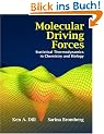 Molecular Driving Forces: Statistical Thermodynamics in Chemistry & Biology: Statistical Thermodynamics in Chemistry and Biology