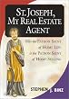 St. Joseph, My Real Estate Agent: Patron Saint of Home Life and Home Selling