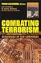 Combating Terrorism: Strategies of Ten Countries