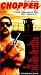 VHS : Chopper (Spanish) (Dir Sub)