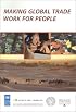 Making Global Trade Work for People
