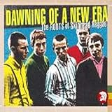 Search : Dawning of a New Era: the Roots of Skinhead Reggae