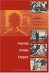 Framing Female Lawyers: Women on Trial in Film